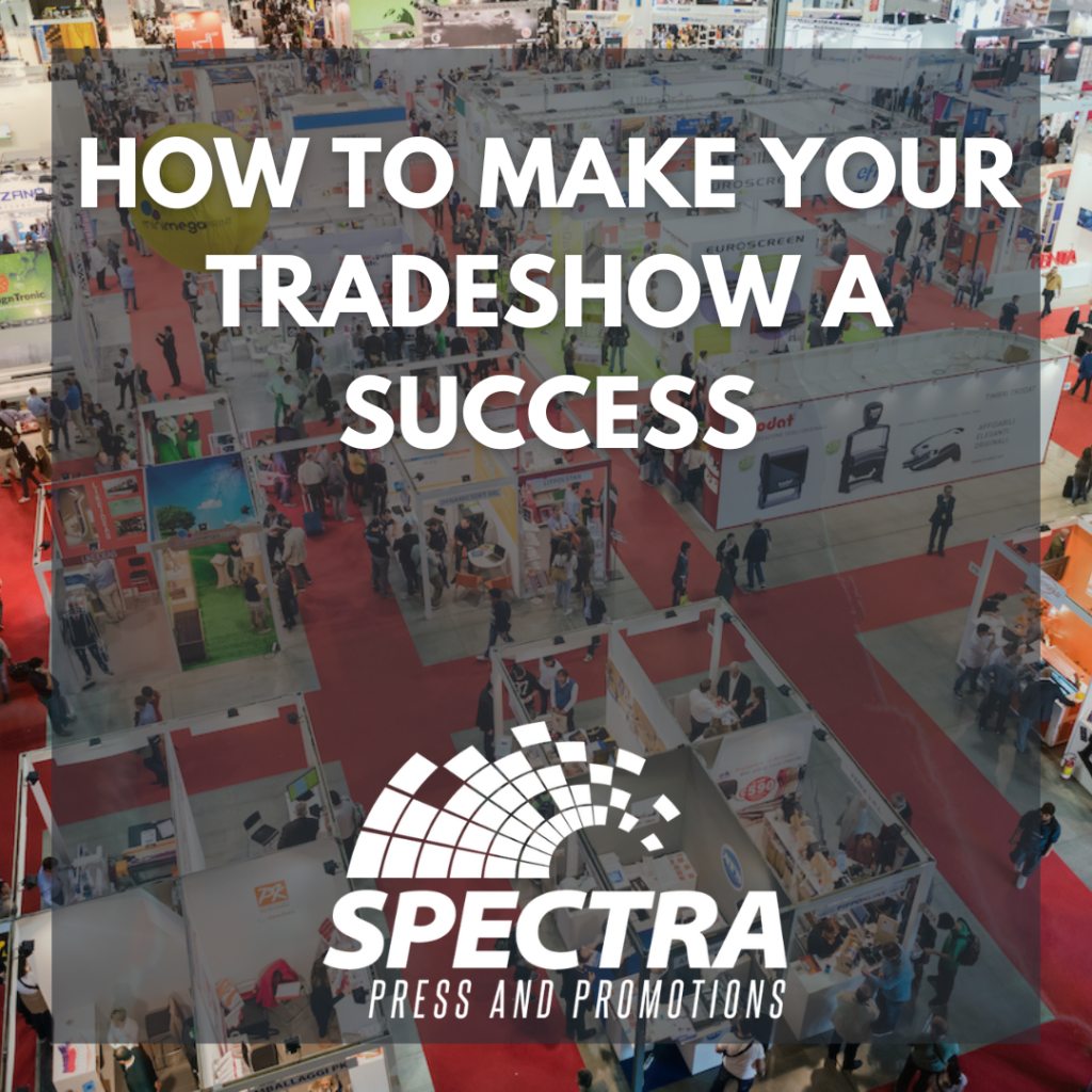 How to Make Your Tradeshow a Success